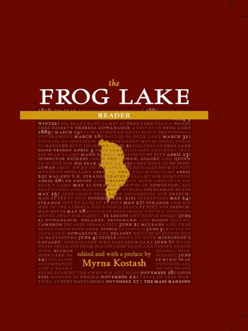 Title details for The Frog Lake Reader by Myrna Kostash - Available